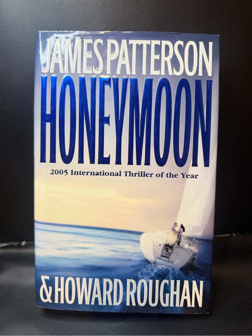 Honeymoon by James Patterson & Howard Roughan